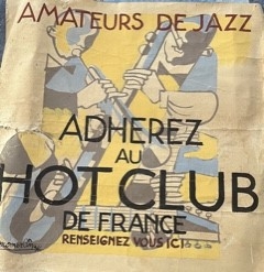 POUR COLLECTIONNEUR : À VENDRE DEUX AFFICHES CONCERNANT LE HOT CLUB DE FRANCE